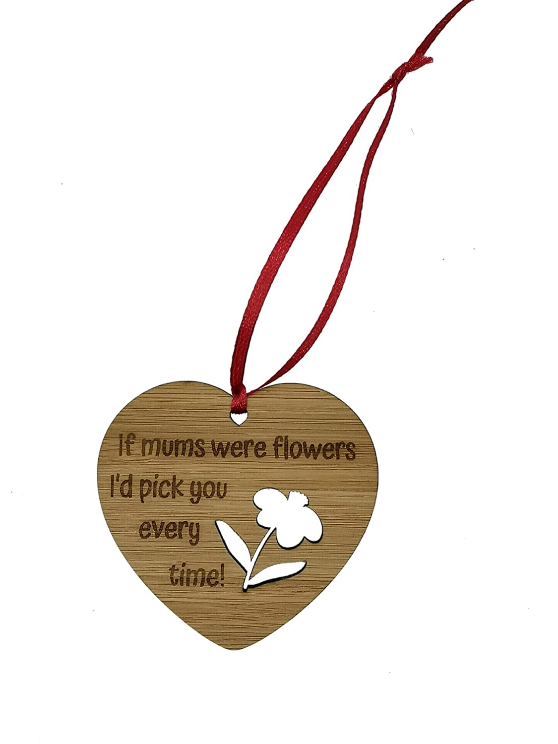 If mums were flowers I'd pick you Bamboo Hanging Keepsake Heart Decor -