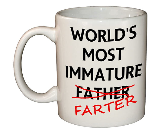 World's Most Immature Farter/Father Funny Rude Ceramic Mug Cup 11oz Dishwasher & Microwave safe
