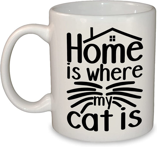 Home is Where My Cat is Pet Owner Mug / Cup | 11oz Ceramic Tea Coffee Gift | Dishwasher & Microwave Safe