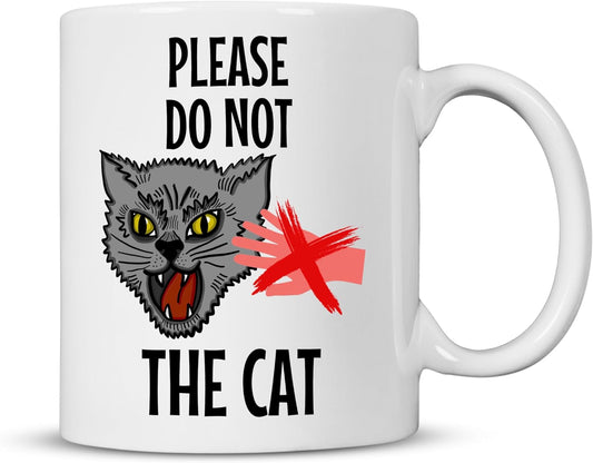 Please Do Not The Cat Meme Mug - Novelty Cups for Men and Women - 11oz Capacity Ceramic Cup