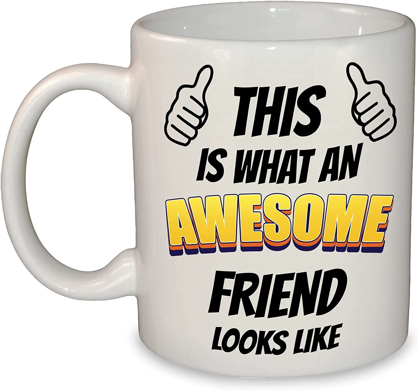 This is What an Awesome (Any Loved One) Looks Like Mug / Cup