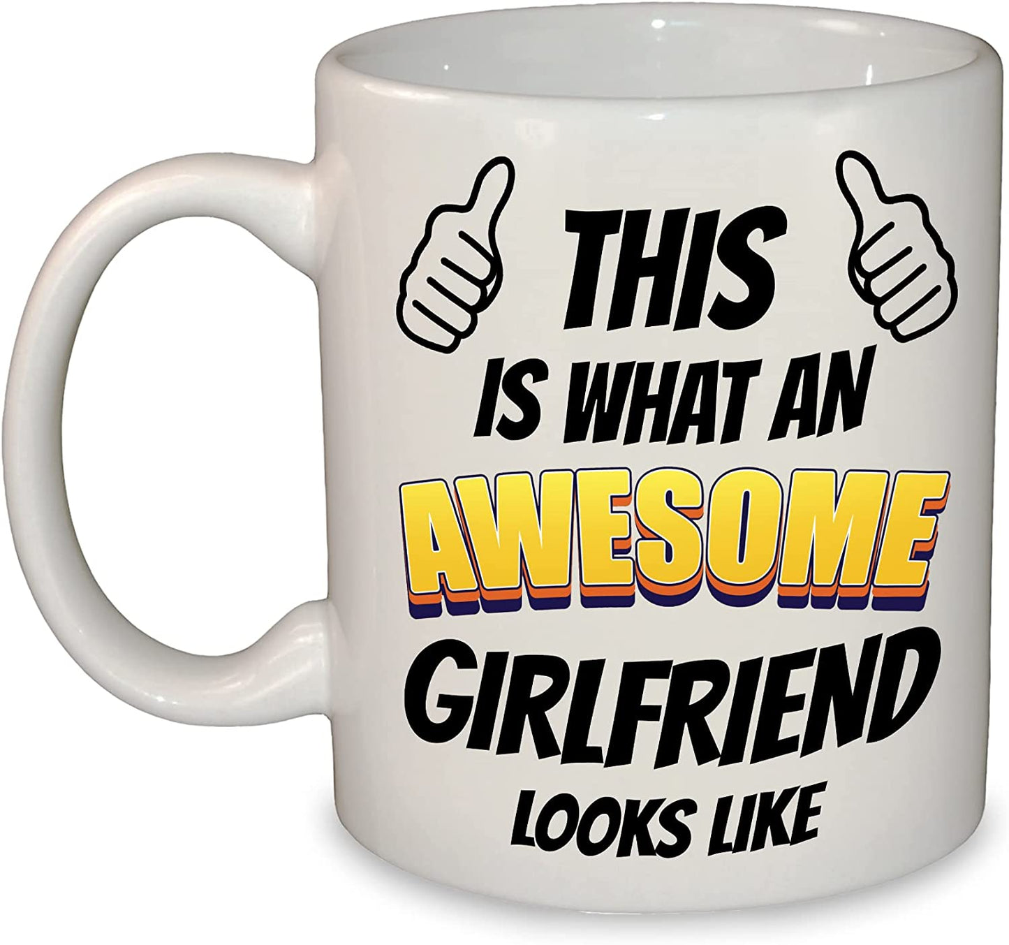 This is What an Awesome (Any Loved One) Looks Like Mug / Cup